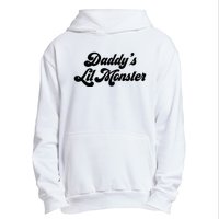 Daddy's Lil Monster  Urban Pullover Hoodie