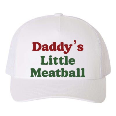 Daddy Little Meatball Italian Funny Daddy Little Meatball Father’s Day Yupoong Adult 5-Panel Trucker Hat