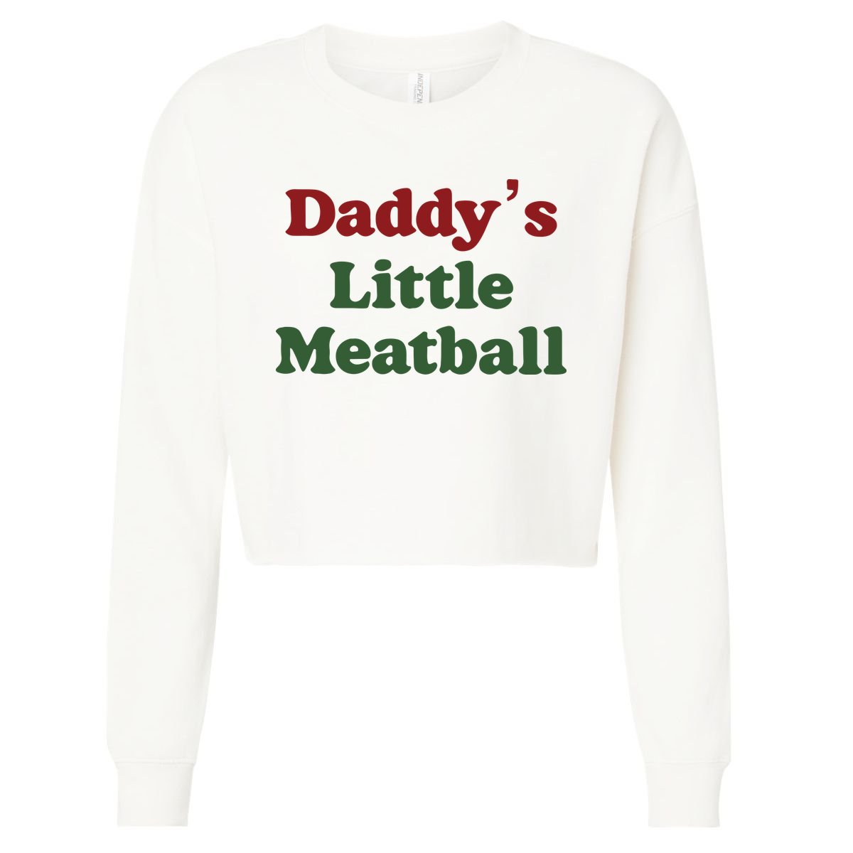 Daddy Little Meatball Italian Funny Daddy Little Meatball Father’s Day Cropped Pullover Crew