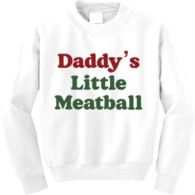 Daddy Little Meatball Italian Funny Daddy Little Meatball Father’s Day Kids Sweatshirt