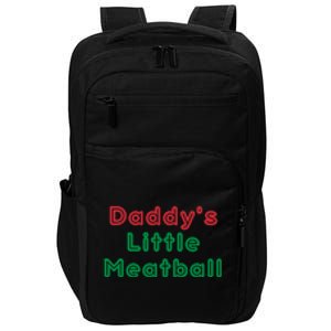 Daddy Little Meatball Impact Tech Backpack