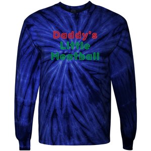 Daddy Little Meatball Tie-Dye Long Sleeve Shirt