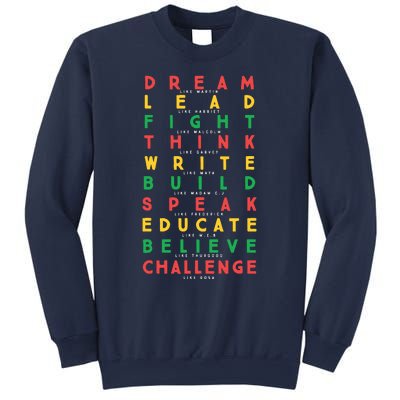 Dream Like Martin Lead Like Harriet Black History Month Sweatshirt