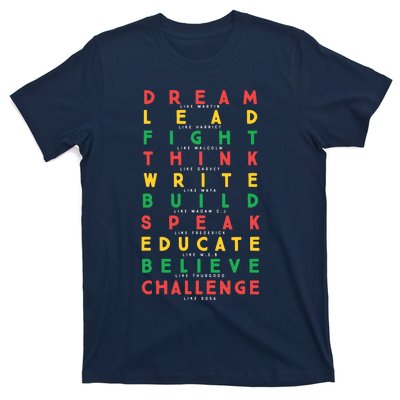 Dream Like Martin Lead Like Harriet Black History Month T-Shirt