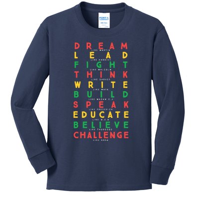 Dream Like Martin Lead Like Harriet Black History Month Kids Long Sleeve Shirt