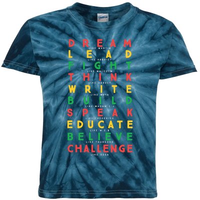 Dream Like Martin Lead Like Harriet Black History Month Kids Tie-Dye T-Shirt