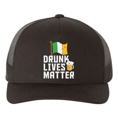 Drunk Lives Matter Funny St Patricks Day Yupoong Adult 5-Panel Trucker Hat