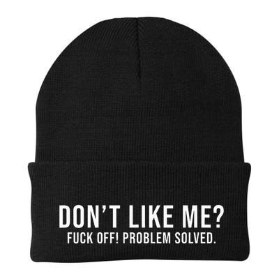 DonT Like Me Fuck Off! Problem Solved Funny Beanie