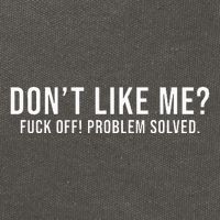 DonT Like Me Fuck Off! Problem Solved Funny Cotton Canvas Backpack