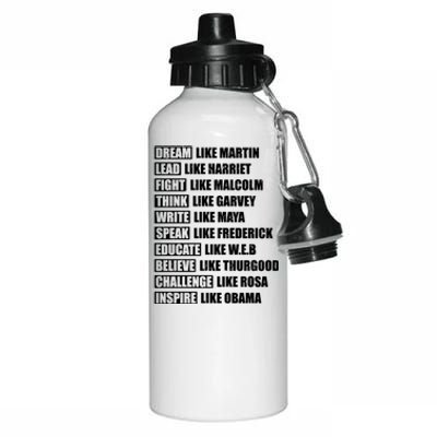 Dream Like Martin Funny Gift Black Pride Funny Gift Aluminum Water Bottle 