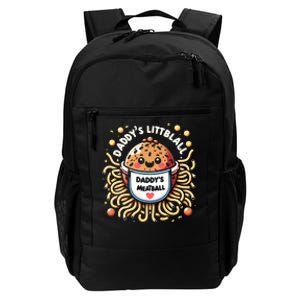 Daddys Little Meatball Cute Gift Daily Commute Backpack