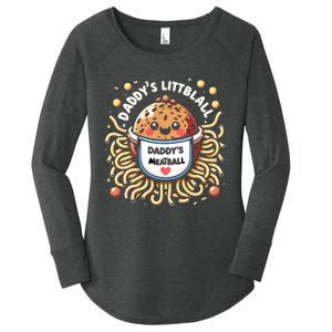 Daddys Little Meatball Cute Gift Women's Perfect Tri Tunic Long Sleeve Shirt