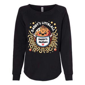 Daddys Little Meatball Cute Gift Womens California Wash Sweatshirt