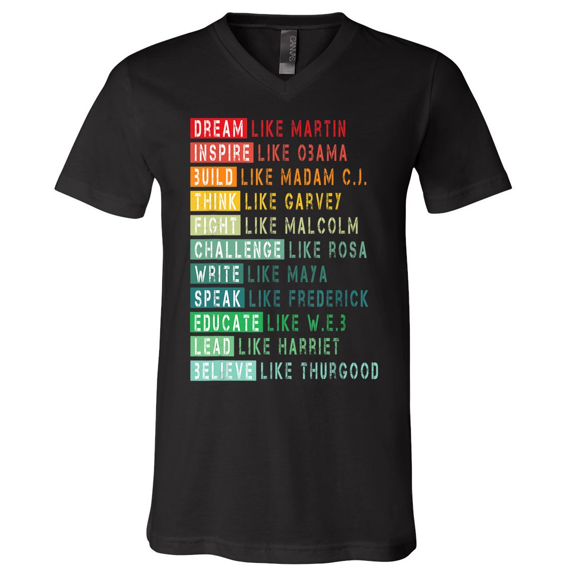 Dream Like Martin Fight Like Malcolm Inspire Like Obama TShirt V-Neck T-Shirt