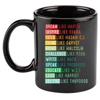 Dream Like Martin Fight Like Malcolm Inspire Like Obama TShirt 11oz C Handle Ceramic Mug