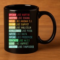 Dream Like Martin Fight Like Malcolm Inspire Like Obama TShirt 11oz C Handle Ceramic Mug