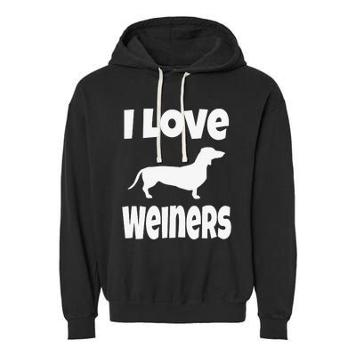 Dachshund Lover Mom Dad I Love Weiners Garment-Dyed Fleece Hoodie