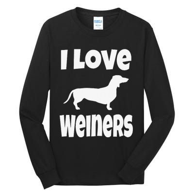 Dachshund Lover Mom Dad I Love Weiners Tall Long Sleeve T-Shirt