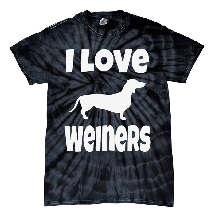 Dachshund Lover Mom Dad I Love Weiners Tie-Dye T-Shirt