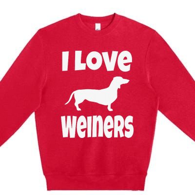 Dachshund Lover Mom Dad I Love Weiners Premium Crewneck Sweatshirt