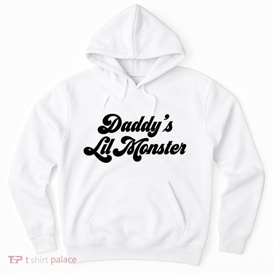 DaddyS Lil Monster Hoodie