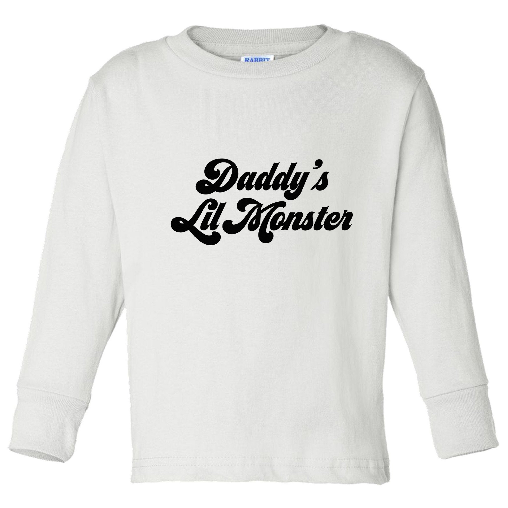 DaddyS Lil Monster Toddler Long Sleeve Shirt