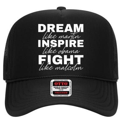 Dream Like Martin For Black History Month Gift Father's Day High Crown Mesh Back Trucker Hat