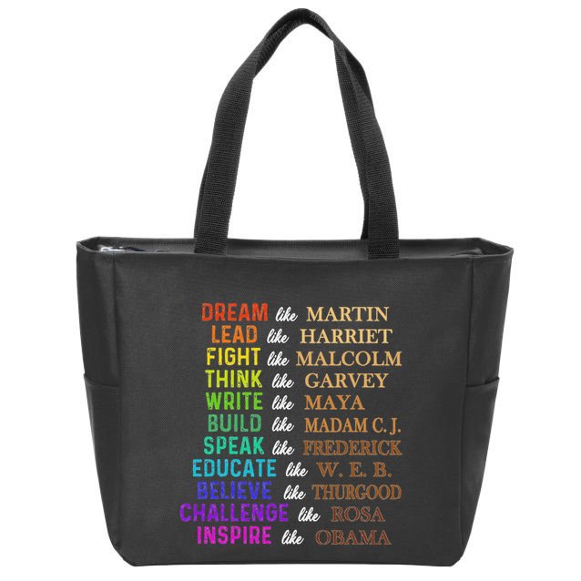 Dream Like Martin Lead Like Harriet The Junenth 1865 Zip Tote Bag
