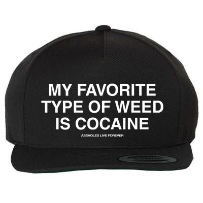 Danny Lividlamb My Favorite Type Of Weed Is Cocaine Wool Snapback Cap
