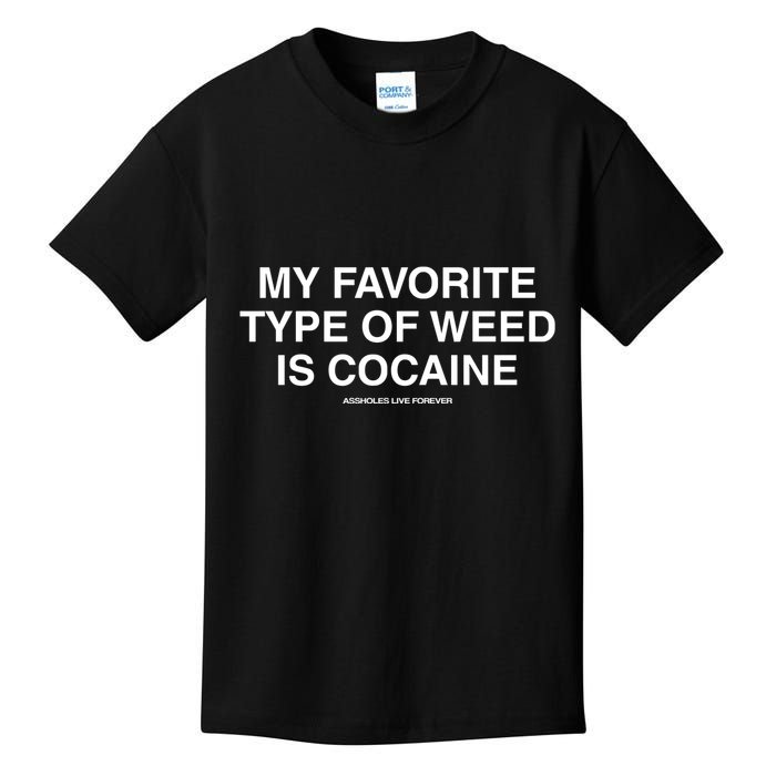 Danny Lividlamb My Favorite Type Of Weed Is Cocaine Kids T-Shirt