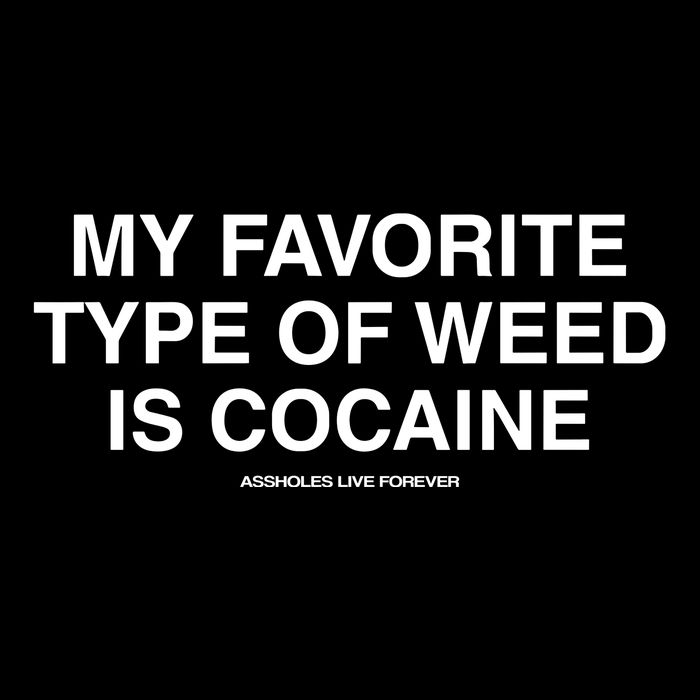 Danny Lividlamb My Favorite Type Of Weed Is Cocaine Kids T-Shirt