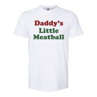 Daddy Little Meatball Softstyle CVC T-Shirt