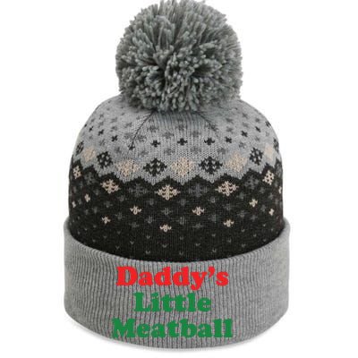 Daddy Little Meatball Italian Ironic Funny Meme The Baniff Cuffed Pom Beanie