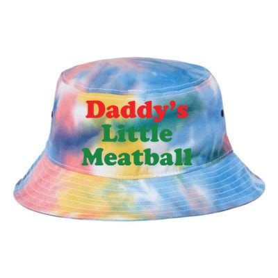 Daddy Little Meatball Italian Ironic Funny Meme Tie Dye Newport Bucket Hat