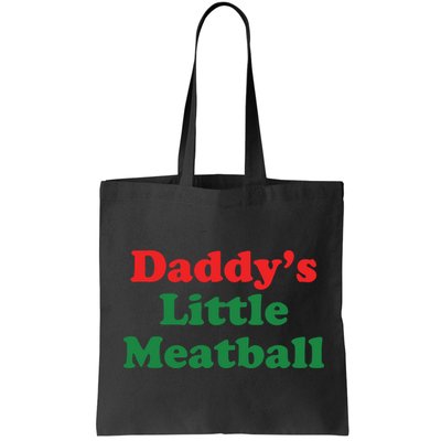 Daddy Little Meatball Italian Ironic Funny Meme Bag