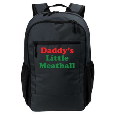 Daddy Little Meatball Italian Ironic Funny Meme Daily Commute Backpack