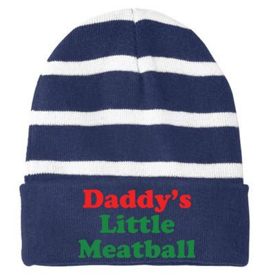 Daddy Little Meatball Italian Ironic Funny Meme Striped Beanie with Solid Band