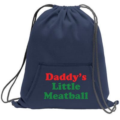 Daddy Little Meatball Italian Ironic Funny Meme Sweatshirt Cinch Pack Bag