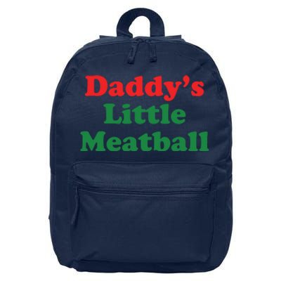 Daddy Little Meatball Italian Ironic Funny Meme 16 in Basic Backpack