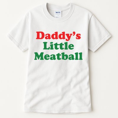 Daddy Little Meatball Italian Ironic Funny Meme Tall T-Shirt