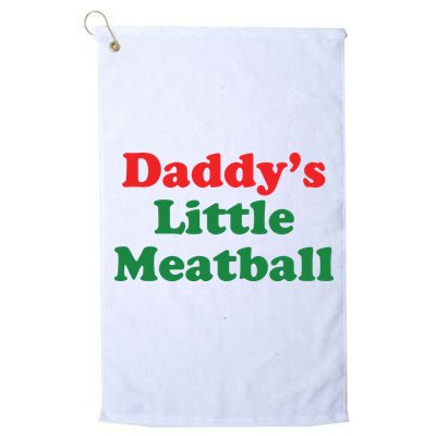 Daddy Little Meatball Italian Ironic Funny Meme Golf Towel
