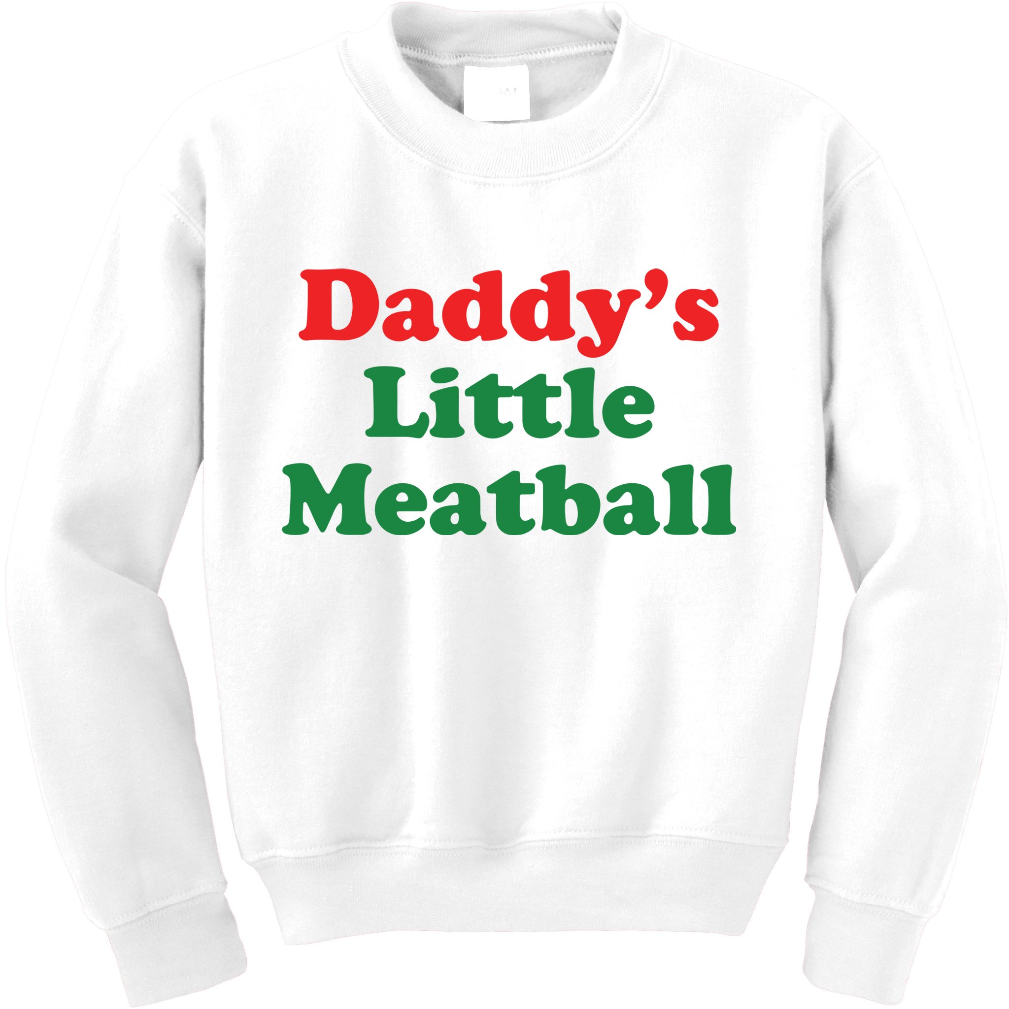 Daddy Little Meatball Italian Ironic Funny Meme Kids Sweatshirt