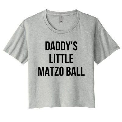 DaddyS Little Matzo Ball Women's Crop Top Tee