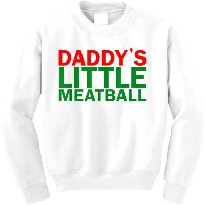 Daddy's Little Meatball Funny Kids Sweatshirt