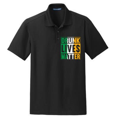 Drunk Lives Matter St Patricks Day Irish Flag Dry Zone Grid Polo