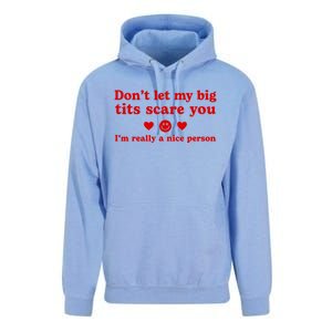 DonT Let My Big Tits Scare You IM Really A Nice Person Unisex Surf Hoodie