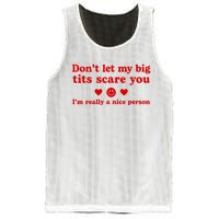 DonT Let My Big Tits Scare You IM Really A Nice Person Mesh Reversible Basketball Jersey Tank