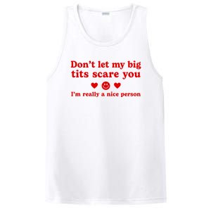 DonT Let My Big Tits Scare You IM Really A Nice Person PosiCharge Competitor Tank