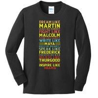 Dream Like Martin Inspirational Black History Influential Kids Long Sleeve Shirt