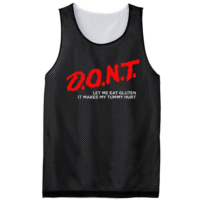 Don’t Let Me Eat Gluten It Makes My Tummy Hurt Mesh Reversible Basketball Jersey Tank